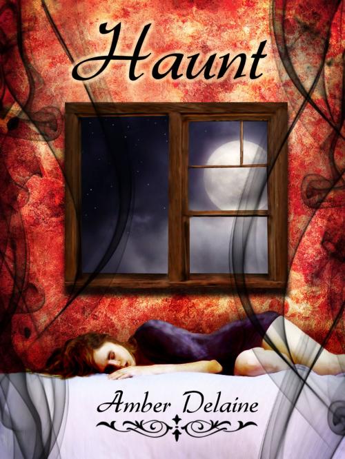 Cover of the book Haunt by Amber Delaine, Amber Delaine