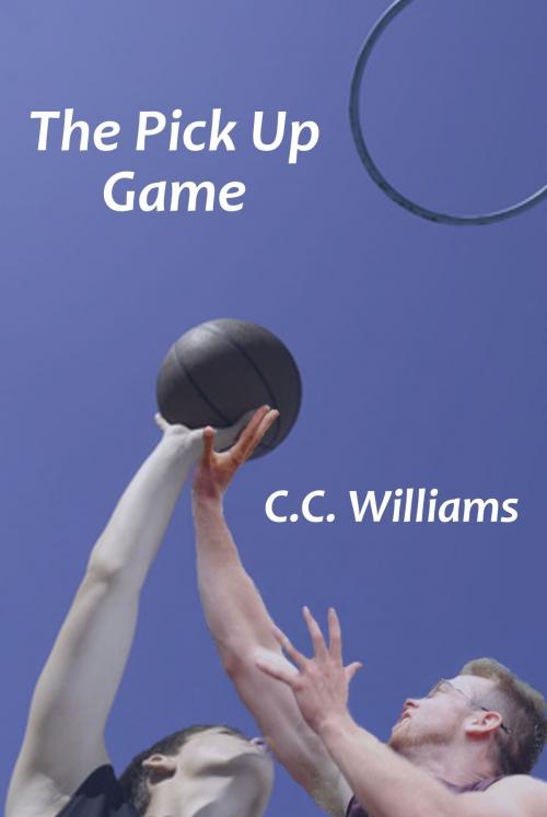 Cover of the book The Pick Up Game by C.C. Williams, C.C. Williams