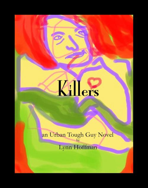 Cover of the book Killers by Lynn Hoffman, Lynn Hoffman