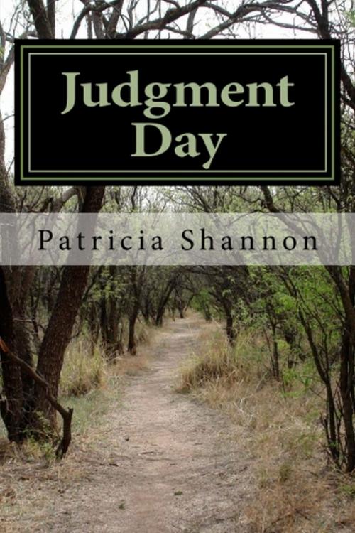 Cover of the book Judgment Day by Patricia Shannon, Patricia Shannon