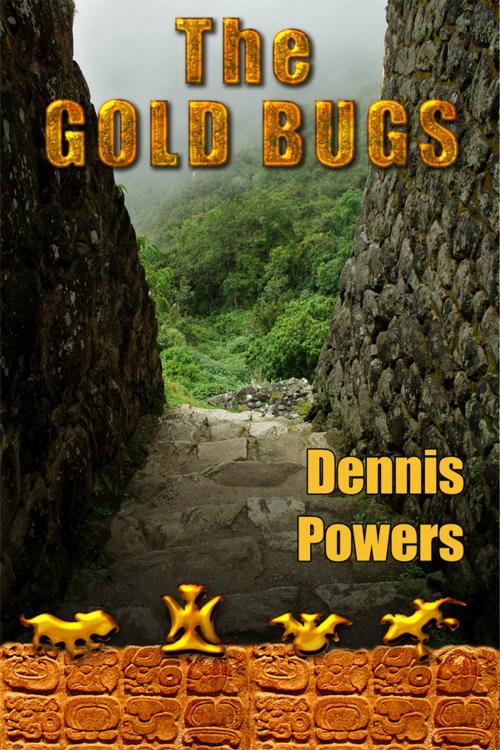 Cover of the book The Gold Bugs by Dennis Powers, Dennis Powers