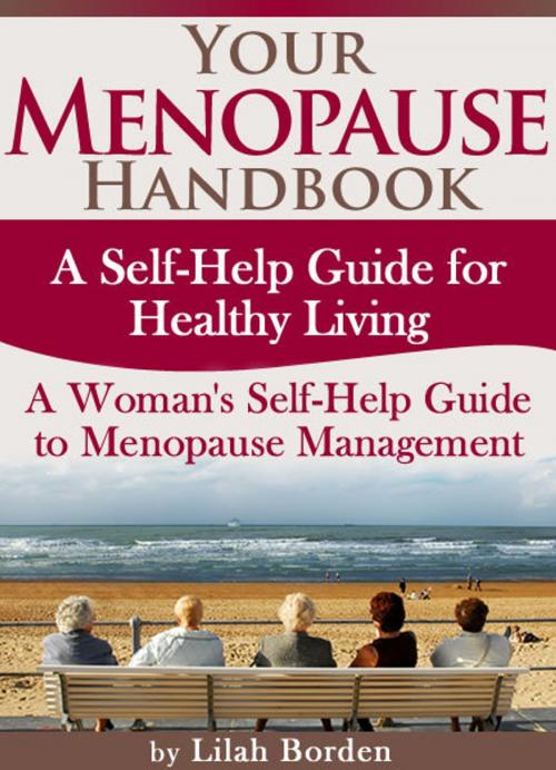 Cover of the book Your Menopause Handbook by Lilah Borden, CPublishing