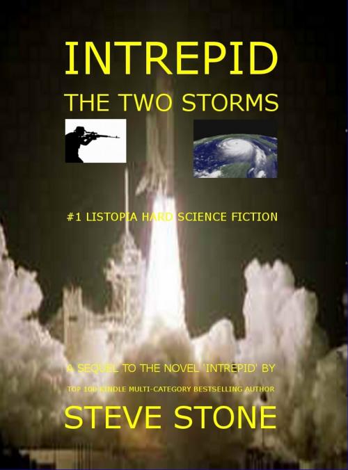 Cover of the book Intrepid: The Two Storms by Steve Stone, SDS Publishing