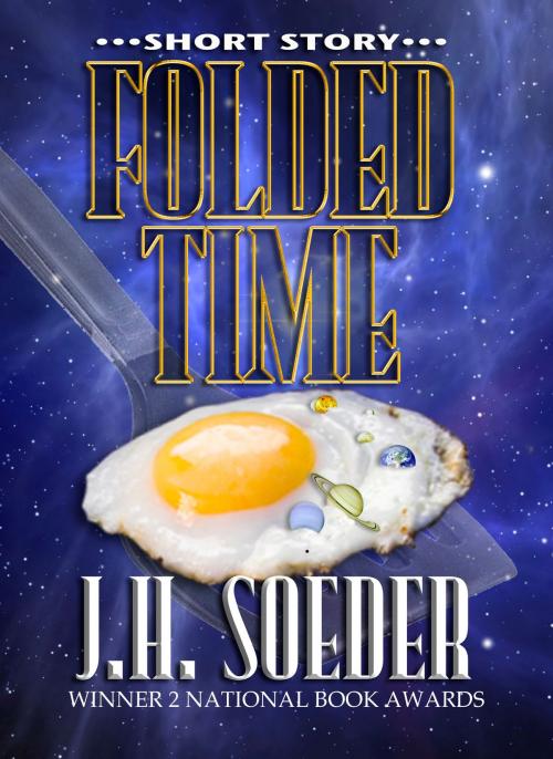 Cover of the book Folded Time by J. H. Soeder, J. H. Soeder