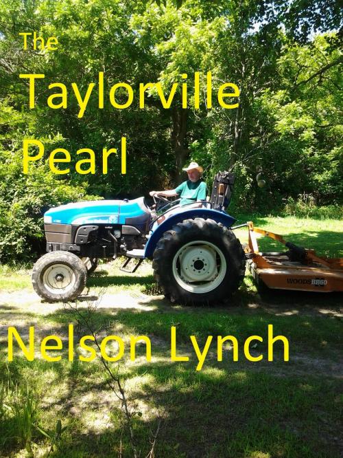 Cover of the book The Taylorville Pearl by Nelson Lynch, Nelson Lynch