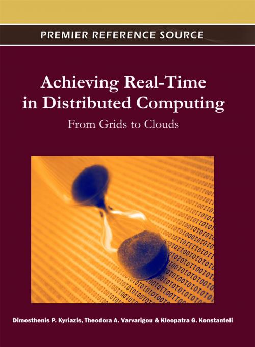 Cover of the book Achieving Real-Time in Distributed Computing by , IGI Global