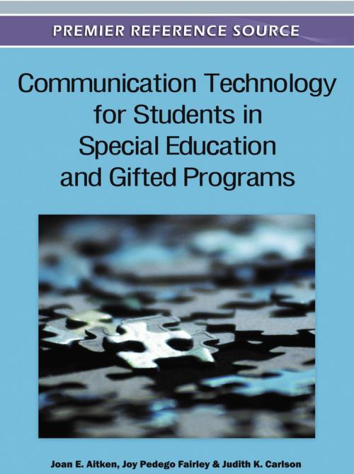 Cover of the book Communication Technology for Students in Special Education and Gifted Programs by , IGI Global