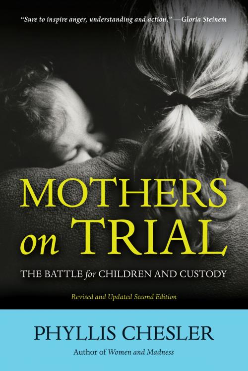 Cover of the book Mothers on Trial by Phyllis Chesler, Chicago Review Press