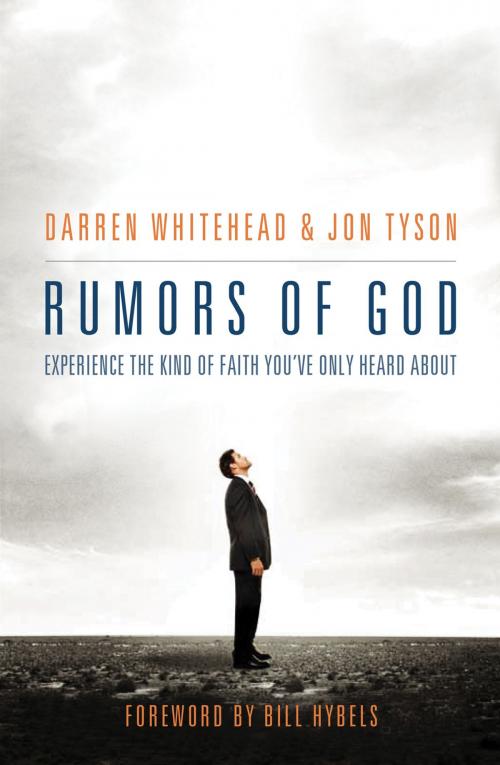 Cover of the book Rumors of God by Darren Whitehead, Jon Tyson, Thomas Nelson