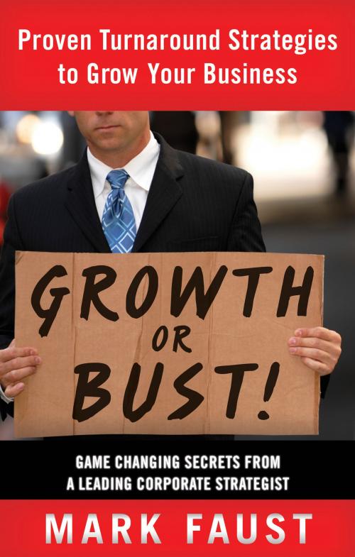 Cover of the book Growth or Bust! by Mark Faust, Red Wheel Weiser