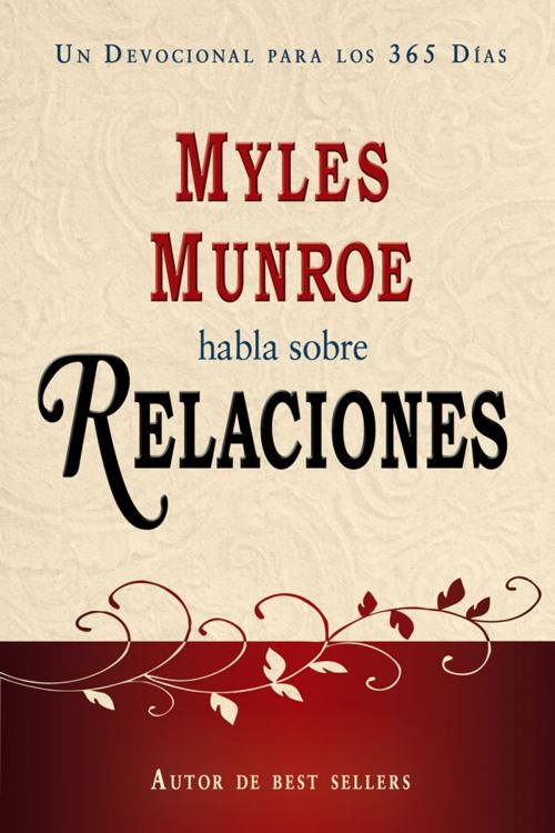 Cover of the book Myles Munroe Habla Sobre Relaciones by Dr. Myles Munroe, Whitaker House