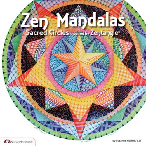 Cover of the book Zen Mandalas by Suzanne McNeill, CZT, Fox Chapel Publishing