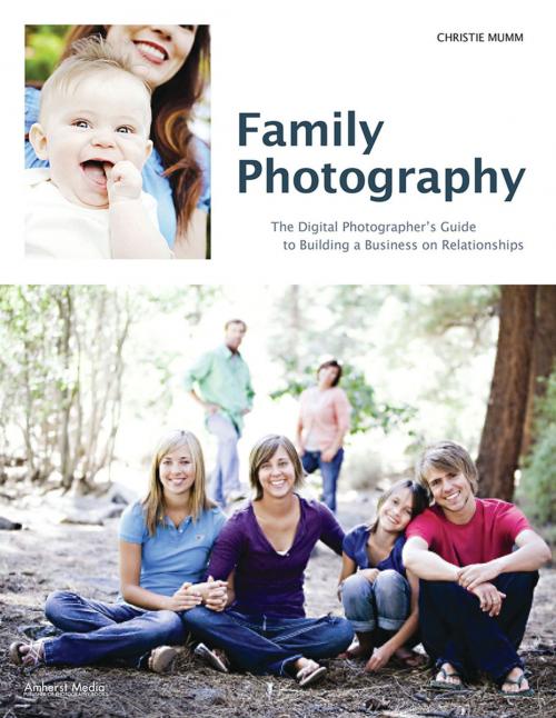 Cover of the book Family Photography by Christie Mumm, Amherst Media