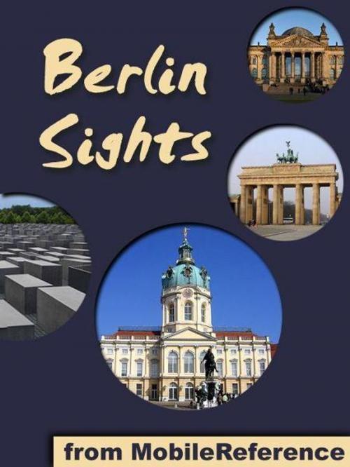 Cover of the book Berlin Sights (Mobi Sights) by MobileReference, MobileReference