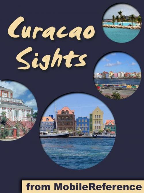 Cover of the book Curacao Sights (Mobi Sights) by MobileReference, MobileReference