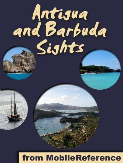 Cover of the book Antigua and Barbuda Sights (Mobi Sights) by MobileReference, MobileReference