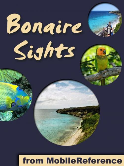 Cover of the book Bonaire Sights (Mobi Sights) by MobileReference, MobileReference