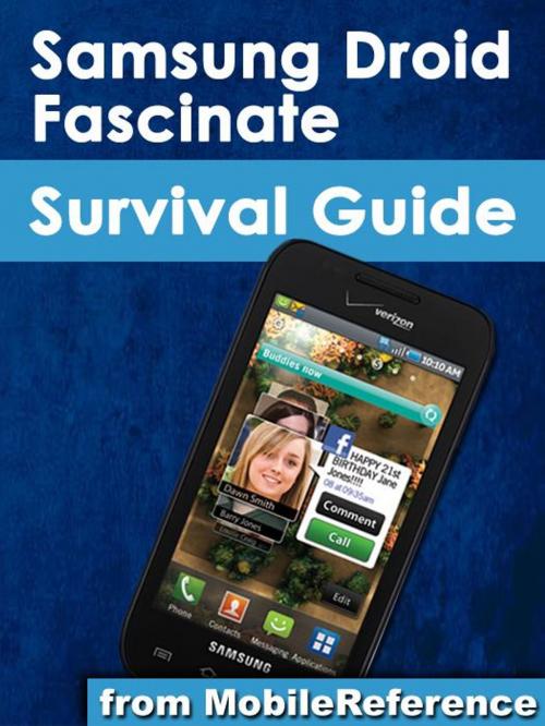 Cover of the book Samsung Droid Fascinate Survival Guide (Mobi Manuals) by K, Toly, MobileReference