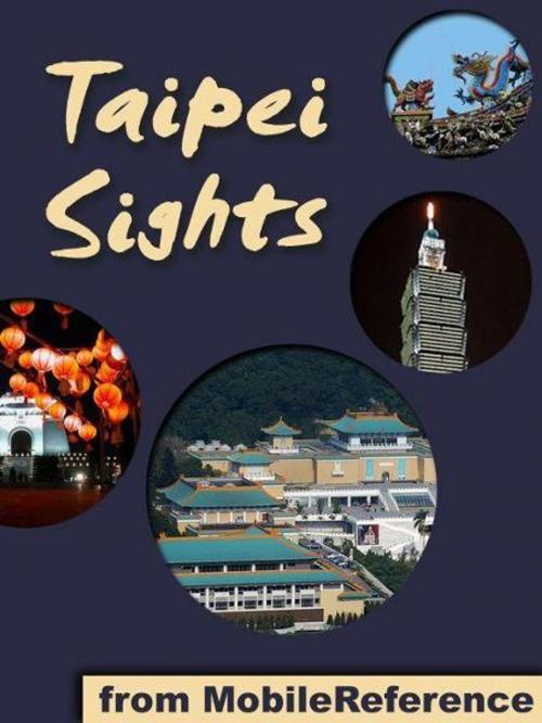 Cover of the book Taipei Sights (Mobi Sights) by MobileReference, MobileReference