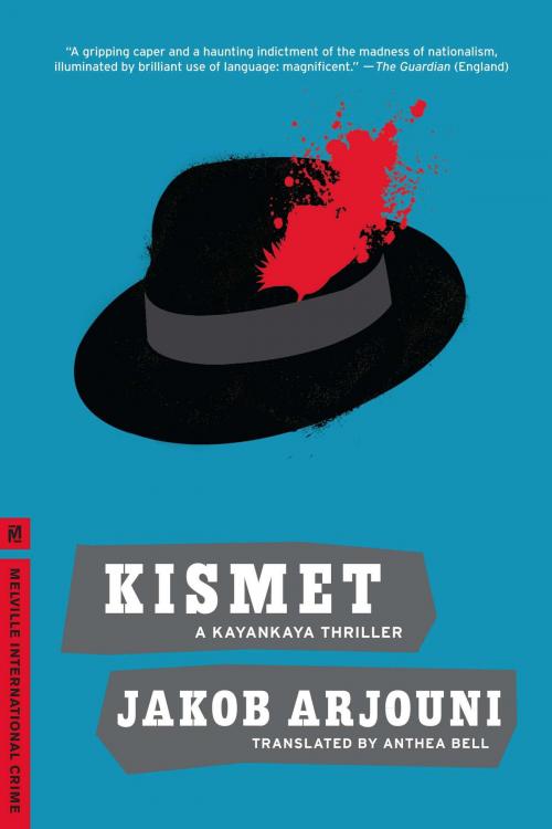 Cover of the book Kismet by Jakob Arjouni, Melville House