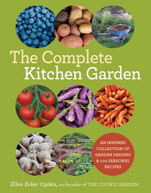 Cover of the book The Complete Kitchen Garden by Ellen Ecker Ogden, ABRAMS (Ignition)