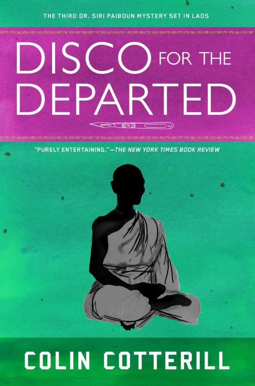 Cover of the book Disco for the Departed by Colin Cotterill, Soho Press