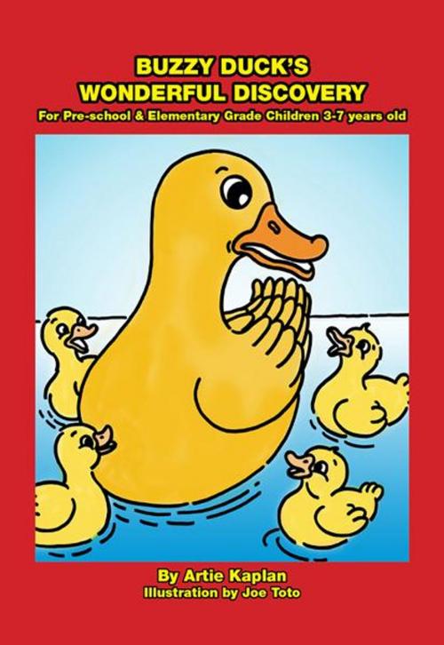 Cover of the book Buzzy Duck's Wonderful Discovery by Artie Kaplan, BookBaby