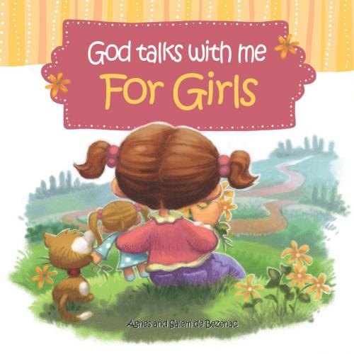 Cover of the book God Talks with Me - for Girls by Agnes de Bezenac, Salem de Bezenac, iCharacter.org
