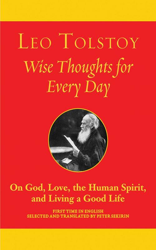 Cover of the book Wise Thoughts for Every Day by Leo Tolstoy, Arcade