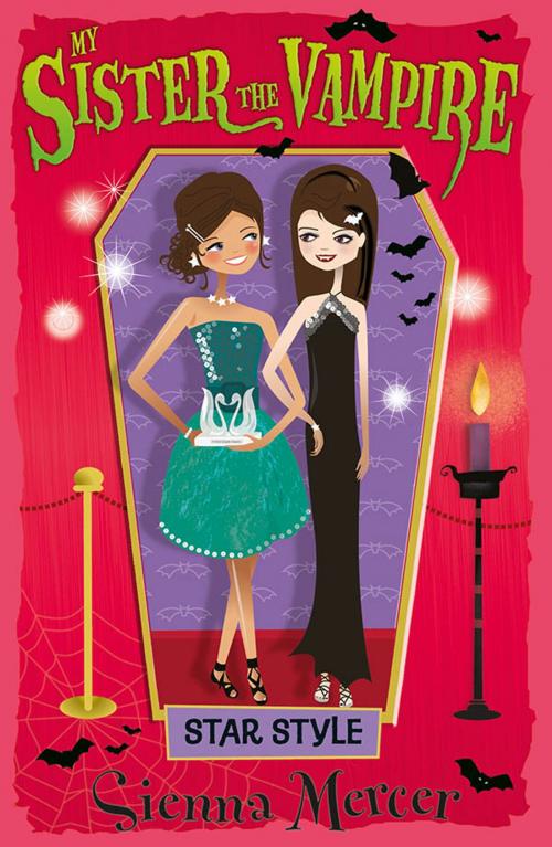 Cover of the book My Sister the Vampire 8: Star Style by Sienna Mercer, Egmont UK Ltd