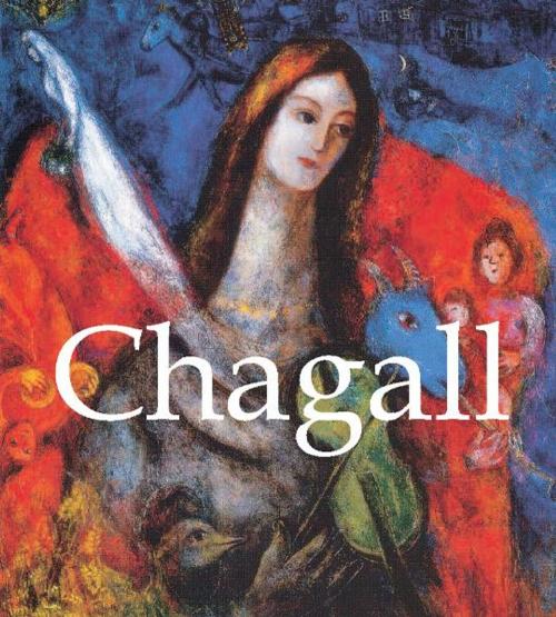 Cover of the book Chagall by Sylvie Forrestier, Parkstone International