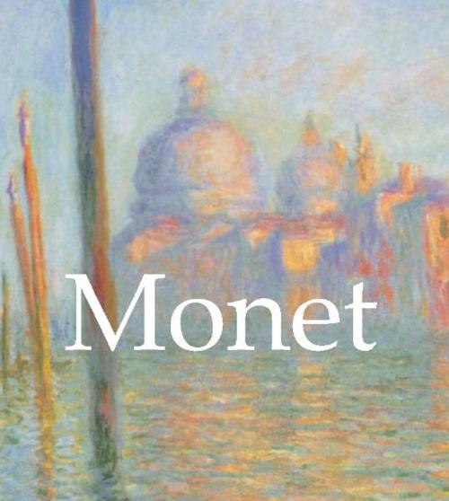 Cover of the book Monet by Nathalia Brodskaya, Parkstone International