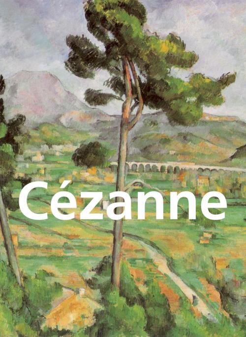 Cover of the book Cézanne by Nathalia Brodskaya, Parkstone International
