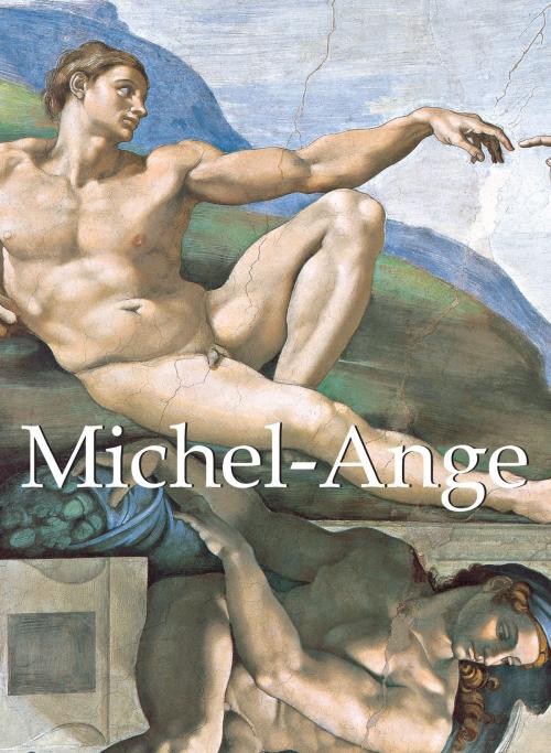 Cover of the book Michel-Ange by Eugène Müntz, Parkstone International