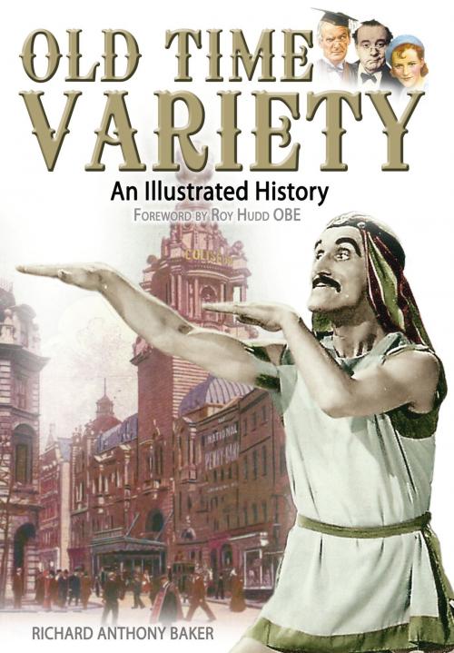 Cover of the book Old Time Variety by Richard Baker, Remember When