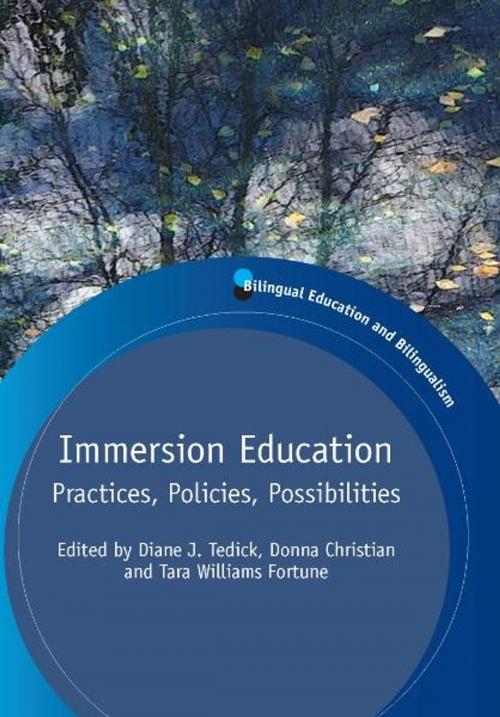 Cover of the book Immersion Education by Diane J. TEDICK, Donna CHRISTIAN and Tara Williams FORTUNE, Channel View Publications