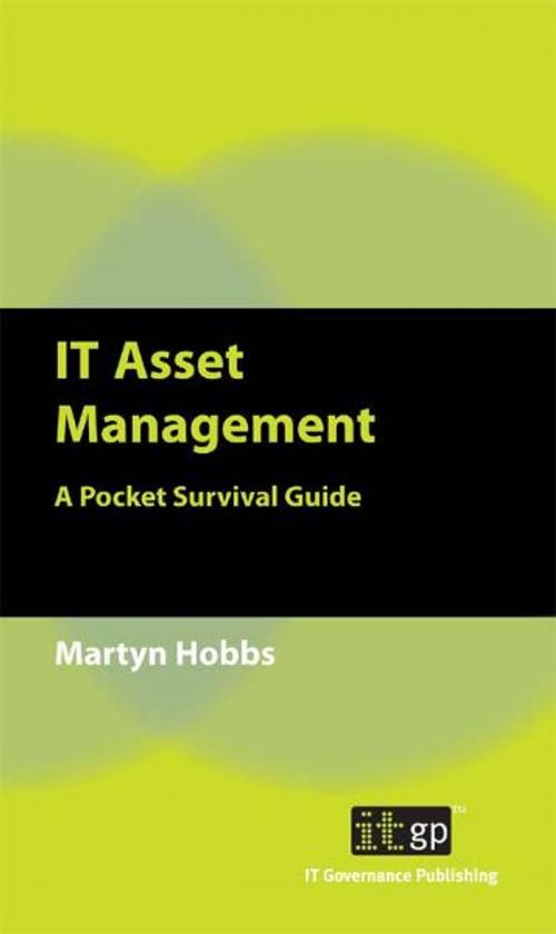 Cover of the book IT Asset Management by Martyn Hobbs, IT Governance Publishing