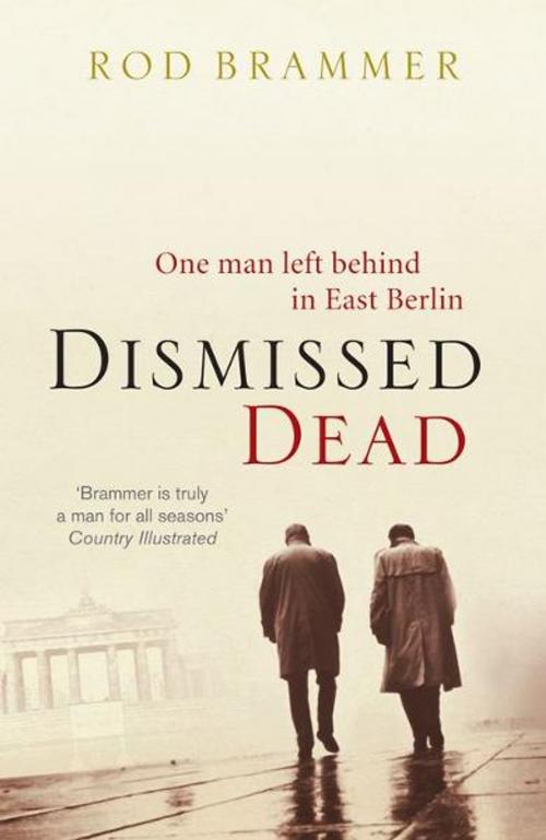 Cover of the book Dismissed Dead by Rod Brammer, Elliott & Thompson