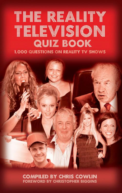 Cover of the book The Reality Television Quiz Book by Chris Cowlin, Andrews UK