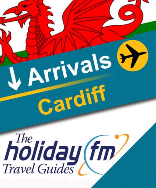 Cover of the book The Holiday FM Guide to Cardiff by Holiday FM, Holiday FM