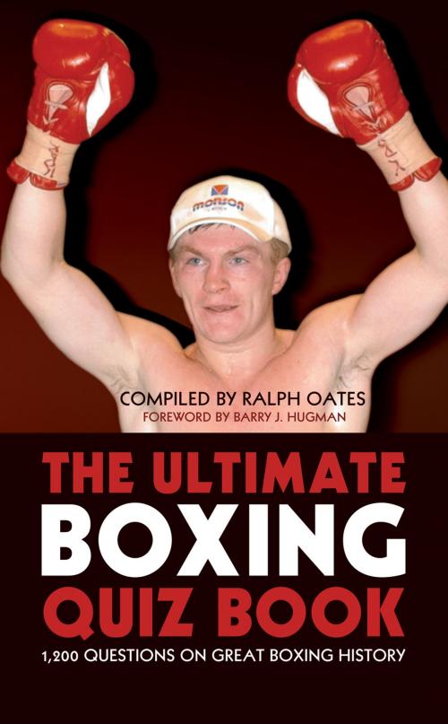 Cover of the book The Ultimate Boxing Quiz Book by Ralph Oates, Andrews UK