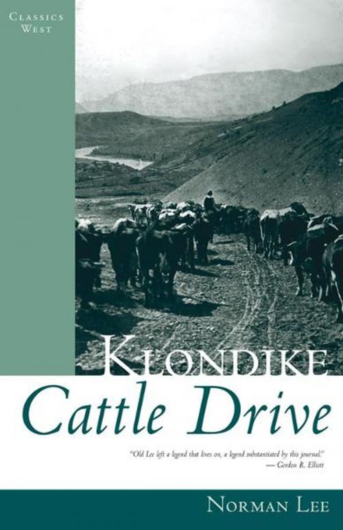 Cover of the book Klondike Cattle Drive by Norman Lee, Touchwood Editions