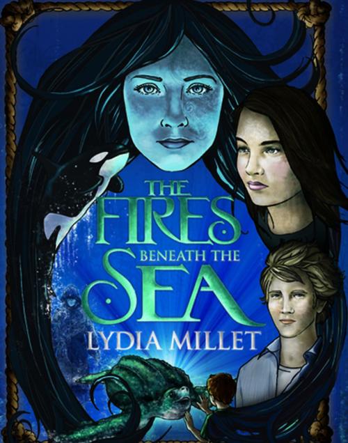 Cover of the book The Fires Beneath the Sea by Lydia Millet, Small Beer Press
