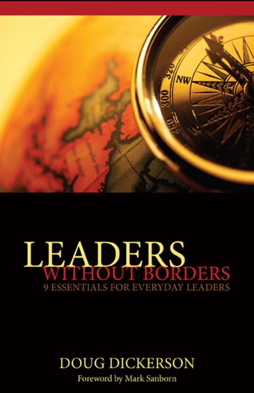 Cover of the book Leaders Without Borders: 9 Essentials for Everyday Leaders by Tremendous Life Books, Tremendous Life Books