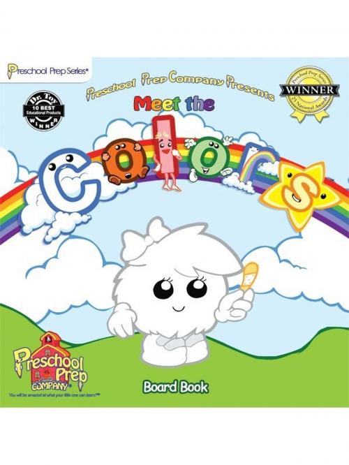 Cover of the book Meet the Colors Board Book by Kathy Oxley, Preschool Prep Company