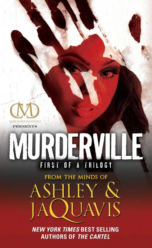 Cover of the book Murderville by Ashley Coleman, JaQuavis Coleman, Cash Money Content