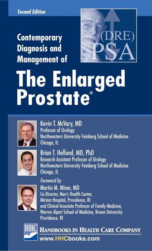 Cover of the book Contemporary Diagnosis and Management of The Enlarged Prostate®, 2nd edition by Kevin T. McVary, MD, Brian T. Helfand, MD, PhD, Handbooks in Health Care Co.