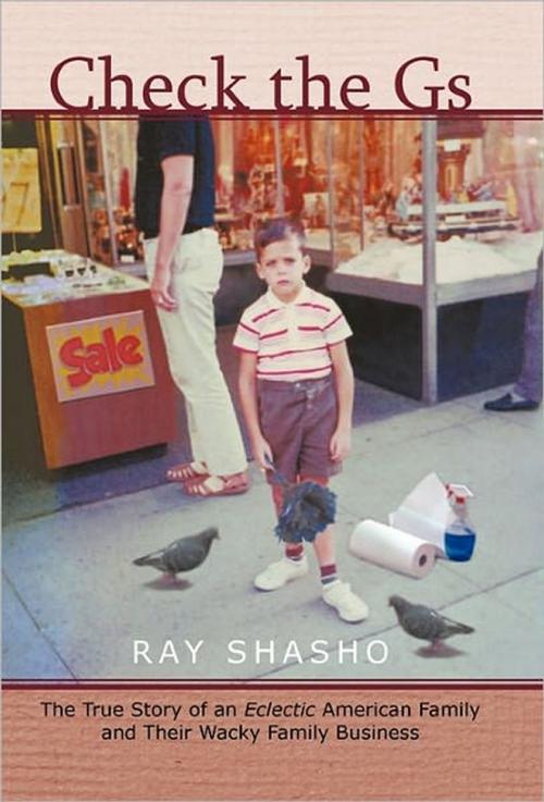 Cover of the book Check the Gs by Ray Shasho, First Edition Design Publishing