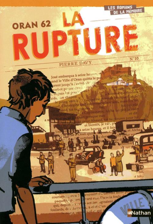 Cover of the book Oran 62 : La rupture by Pierre Davy, Nathan