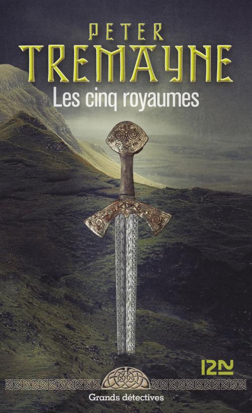 Cover of the book Les cinq royaumes by Peter TREMAYNE, Univers Poche